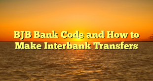 BJB Bank Code and How to Make Interbank Transfers